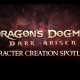 Dragon's Dogma: Dark Arisen - Video sulla creazione dei personaggi