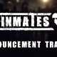 Inmates - Trailer di annuncio alla Gamescom 2017