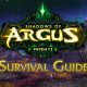 World of Warcraft - Legion Patch 7.3: Shadows of Argus – Survival Guide