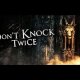 Don’t Knock Twice - Trailer di lancio