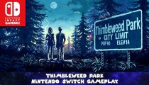 Thimbleweed Park - Video gameplay della versione Nintendo Switch