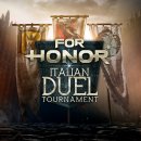 For Honor Italian Duel Tournament: la Finale