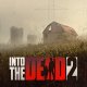 Into the Dead 2 - Trailer