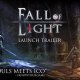Fall of Light - Trailer di lancio