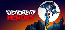Deadbeat Heroes per PC Windows
