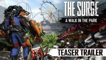 The Surge: A Walk in the Park - Teaser Trailer