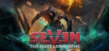 Seven: The Days Long Gone per PC Windows