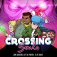 Crossing Souls - Trailer Ready for Adventure