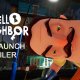 Hello Neighbor - Teaser pre-lancio