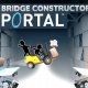 Bridge Constructor Portal - Trailer d'annuncio