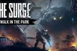 'A Walk in the Park', l'espansione di The Surge, disponibile - Notizia
