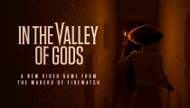 In the Valley of Gods - Trailer d'annuncio ai Game Awards 2017