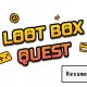 Dai geniali autori di DLC Quest arriva Loot Box Quest, parodia dei giochi con casse premio