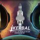 Kerbal Space Program: Definitive Edition uscirà il 16 gennaio, ecco il trailer di lancio