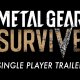 Metal Gear Survive - Il trailer single player