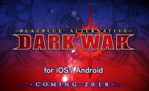 BlazBlue Alternative: Dark War