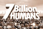 7 Billion Humans disponibile - Notizia