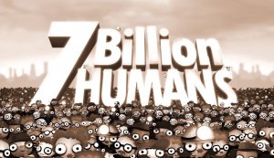 7 Billion Humans