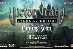 Victor Vran si mostra in video su Switch - Video