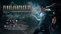 Final Fantasy XV - Trailer sull'aggiornamento 1.2.0 a Comrades