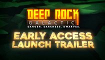 Deep Rock Galactic - Il trailer di lancio in Accesso Anticipato