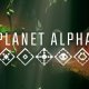 Planet Alpha - Trailer di presentazione