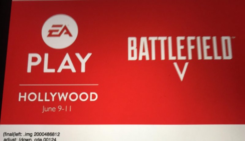 Un banner di Battlefield V sembra confermare la sua presenza all'EA Play 2018 Un banner di Battlefield V sembra confermare la sua presenza all'EA Play 2018
