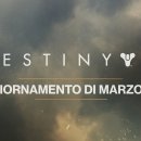 Destiny 2 – Trailer dell'aggiornamento di marzo