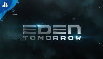 Eden Tomorrow - Trailer della Paris Games Week
