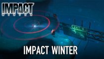 Impact Winter - Trailer di lancio delle versioni PlayStation 4 e Xbox One