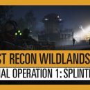 Tom Clancy's Ghost Recon Wildlands - Special Operation 1: Splinter Cell