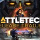 Battletech - Trailer di lancio