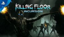 Killing Floor: Incursion – Trailer di lancio