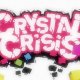 Crystal Crisis - Trailer d'annuncio