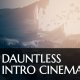 Dauntless - Introduzione cinematica