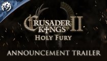 Crusader Kings II: Holy Fury - Il trailer di annuncio