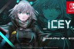 ICEY arriva su Nintendo Switch con un trailer di lancio - Video