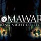 Yomawari: The Long Night Collection - Trailer di annuncio