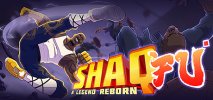 Shaq-Fu: A Legend Reborn per PC Windows