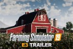 Farming Simulator 19, ecco il trailer per l'E3 2018 - Video