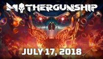 Mothergunship - Trailer con la data di lancio
