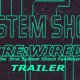 System Shock - Il trailer della mod ReWired