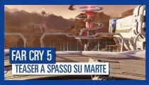 Far Cry 5: A Spasso su Marte - Teaser trailer