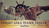 Sea of Thieves: Cursed Sails - Teaser Trailer