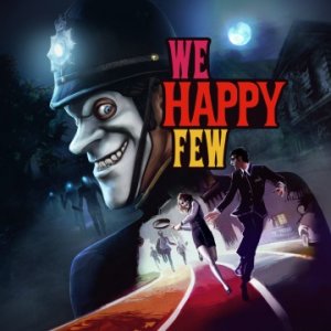 We Happy Few per PlayStation 4