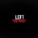 Left to Survive - Trailer