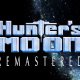 Hunter's Moon Remastered - Il trailer