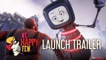 We Happy Few - Trailer di lancio