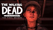 The Walking Dead: The Final Season - Trailer ufficiale