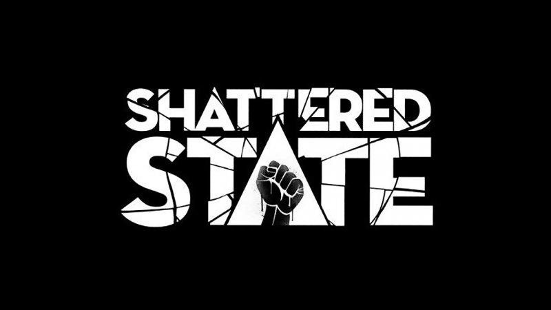 Shattered State Shattered State
